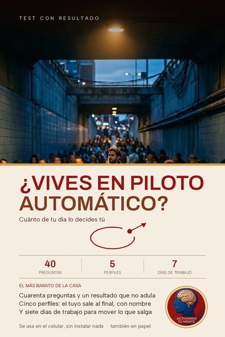 ¿Vives en Piloto Automático?